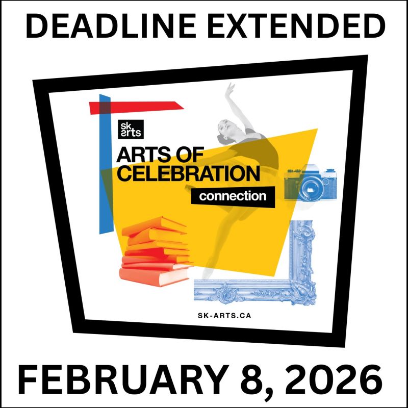 SK Arts' Arts of Celebration image - SK Arts logo, image showing ballerina, camera, frame, books with text: Arts of Celebration , Connection, sk-arts.ca